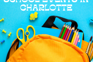 Back to School Events in Charlotte 2021